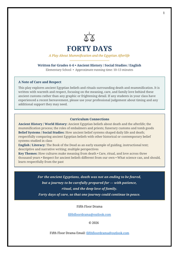FORTY DAYS: Mummification & Egyptian Afterlife Classroom Play | Ancient Egypt