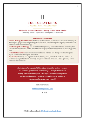 FOUR GREAT GIFTS: Ancient Chinese Inventions Classroom Play