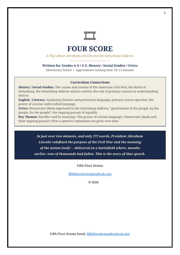 FOUR SCORE: Abraham Lincoln & Gettysburg Address Classroom Play | US History