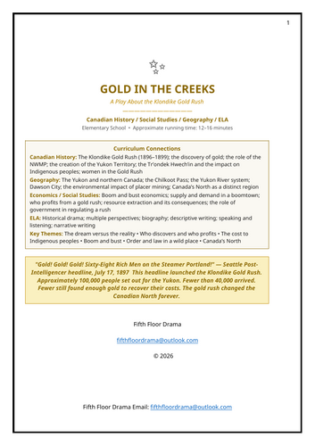Gold in the Creeks | Klondike Gold Rush Classroom Play | Canadian History Drama