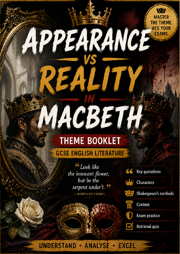 Macbeth: Appearance vs Reality Theme Booklet – GCSE English Literature