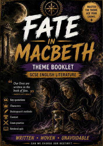 Macbeth: Fate Theme Booklet – GCSE English Literature