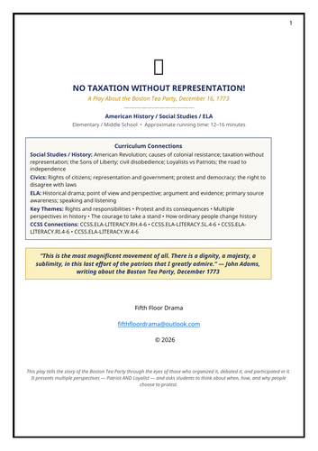 No Taxation Without Representation | Boston Tea Party Classroom Play | American