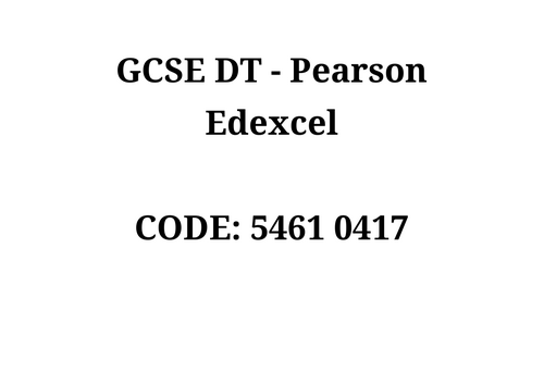 GCSE DT - 1.4 (COMPLETE to include 1.4.1, 1.4.2 & 1.4.3)
