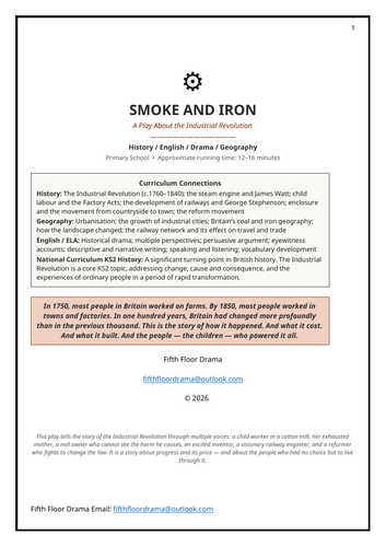 Smoke and Iron | Industrial Revolution Classroom Play | English History Drama