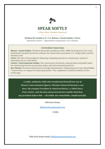 SPEAK SOFTLY: Theodore Roosevelt Classroom Play | Biography & American History