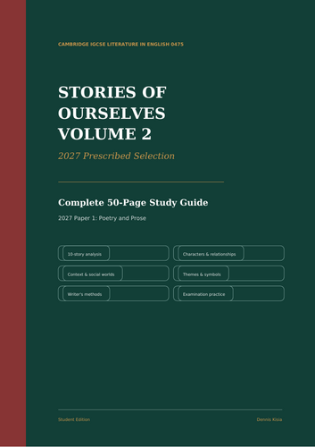 Study guide to Stories of Ourselves, Volume 2. Designed for the 2027 Paper 1 Poetry and Prose examin