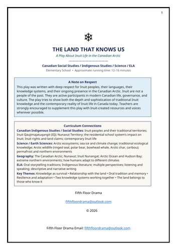 The Land That Knows Us | Inuit Culture Classroom Play | Canadian Indigenous Hist