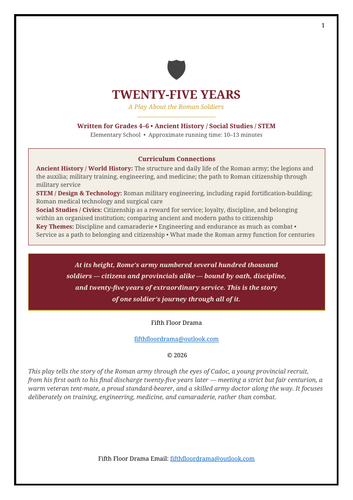 TWENTY-FIVE YEARS: Roman Soldiers Classroom Play | Ancient Rome Military History