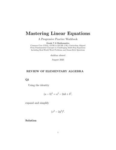 Mastering Linear Equations A Progressive Practice Workbook Grade 7–9 Mathematics Common Core (USA),