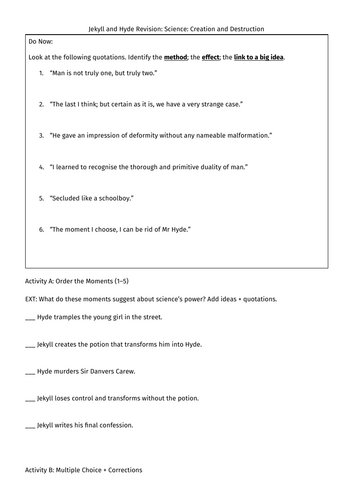 Jekyll and Hyde Revision: Science: Creation and Destruction