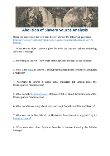 Abolition of Slavery Source Analysis Worksheet