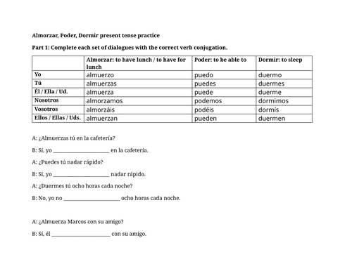 Almorzar, Poder, Dormir present tense practice
