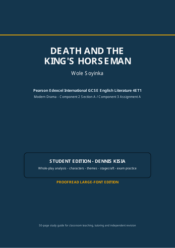 Complete 50-page study guide to Wole Soyinka’s Death and the King’s Horseman