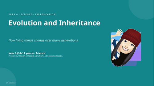 Evolution and Inheritance | Year 6 Science PowerPoint Lesson