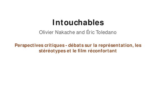 Intouchables – Representation, Stereotypes and the Feel-Good Film