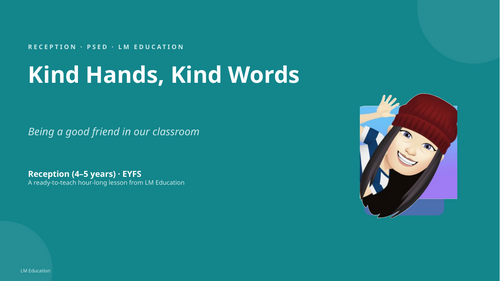 Kind Hands, Kind Words | Reception PSED PowerPoint Lesson