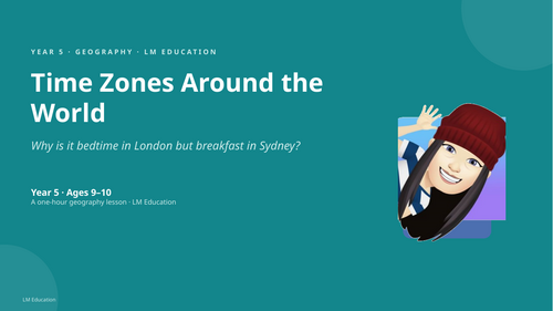 Time Zones Around the World | Year 5 Geography Lesson
