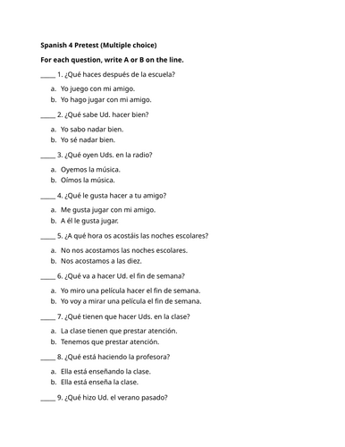 Spanish 4 Pretest (Multiple choice)