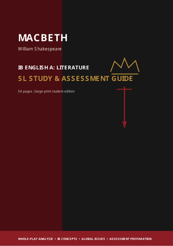 IB SL study and assessment guide to Shakespeare’s Macbeth