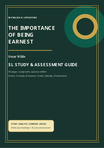 IB SL study and assessment guide to Oscar Wilde’s The Importance of Being Earnest.