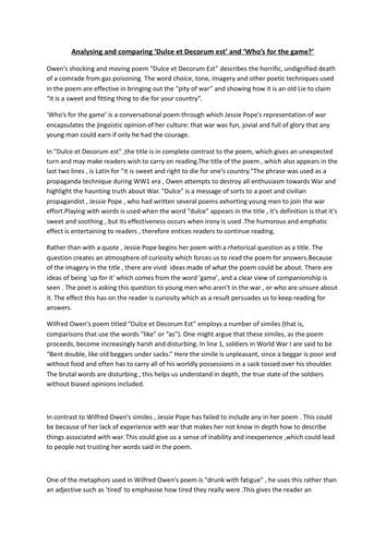 GCSE ENGLISH LITERATURE essay comparing poems "Dulce et Decorum est" and "Who's for the game"