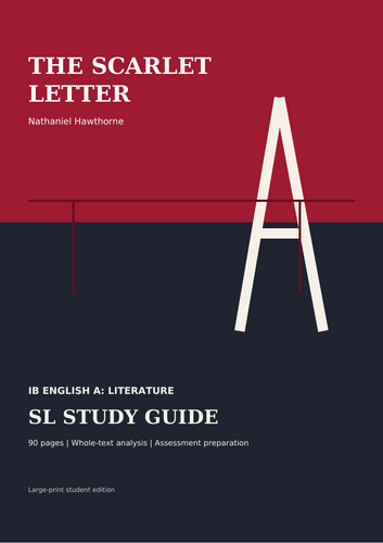 SL study and assessment guide to Nathaniel Hawthorne’s The Scarlet Letter