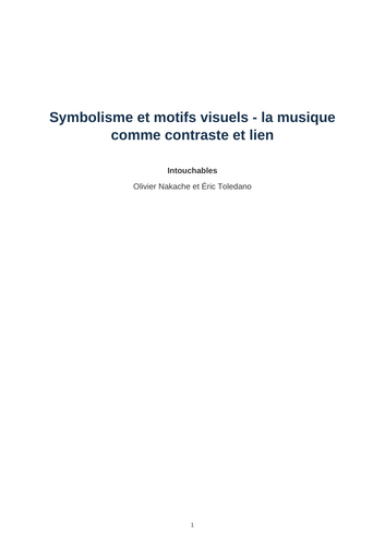 Intouchables – Music as Contrast and Connection