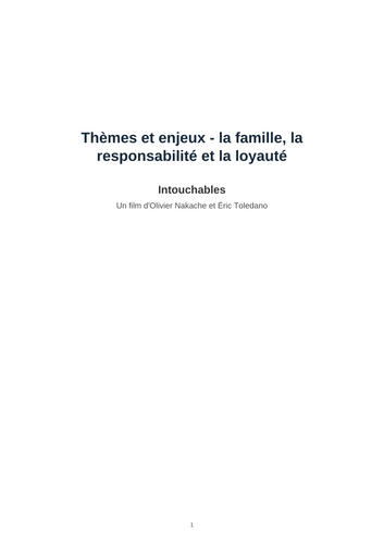 Intouchables – Family, Responsibility and Loyalty