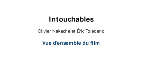 Intouchables – Overview of the Film
