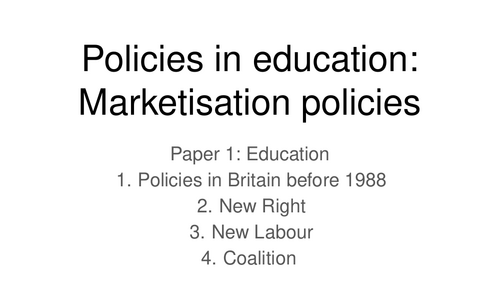 Marketisation Policies in Education - Multiple Choice Questions