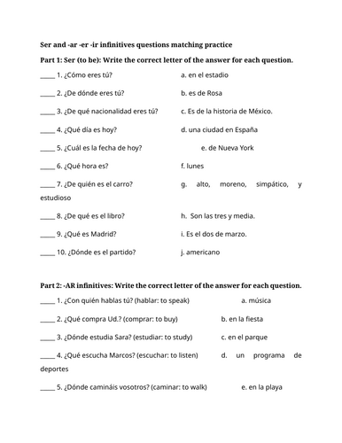 Ser and -ar -er -ir infinitives questions matching practice