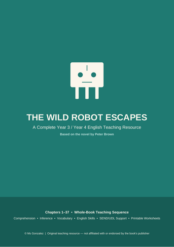 The wild robot escapes - FREE Resource for Teachers