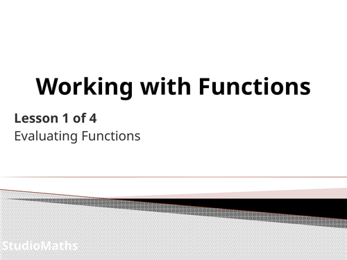 IGCSE & GCSE Working with Functions ~ Evaluating Functions