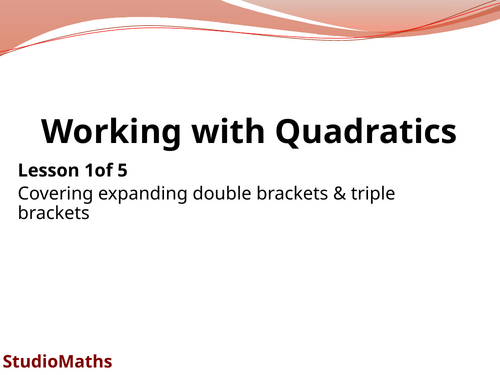 IGCSE & GCSE Working with Quadratics ~ Expand