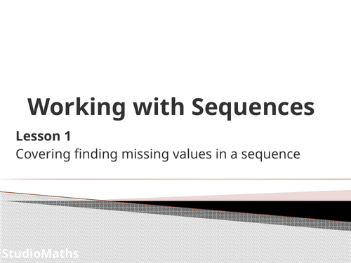 IGCSE & GCSE Working with Sequences ~ Finding Missing Terms