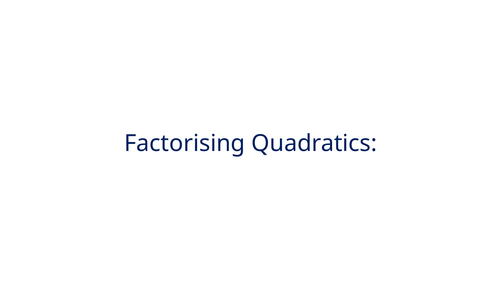 Quadratics