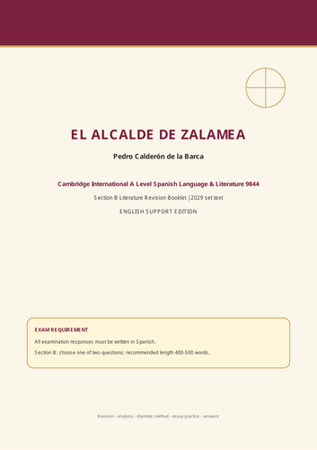 El Alcalde de Zalamea A Level Spanish Literature Revision Bundle