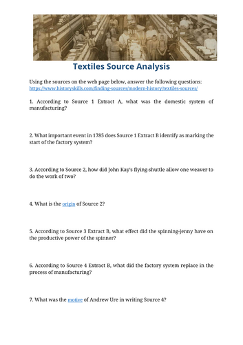 Textile Industry in the Industrial Revolution Source Analysis Worksheet