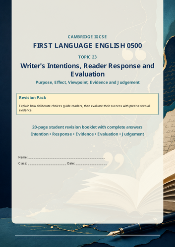 Ccambridge IGCSE First Language English 0500: Writer’s Intentions and Evaluation