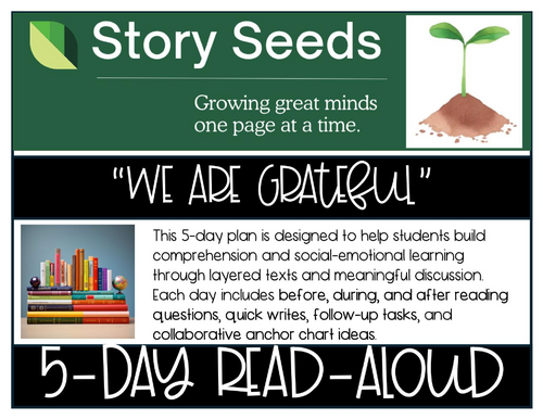 We Are Grateful: Otsaliheliga | 5-Day Read-Aloud Unit | Grades 1–3