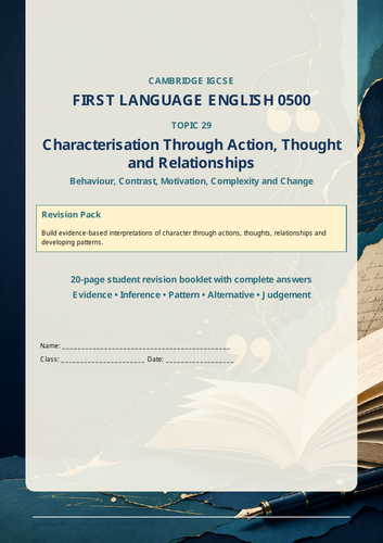 Cambridge IGCSE English 0500: Characterisation Through Actions, Thoughts and Relationships