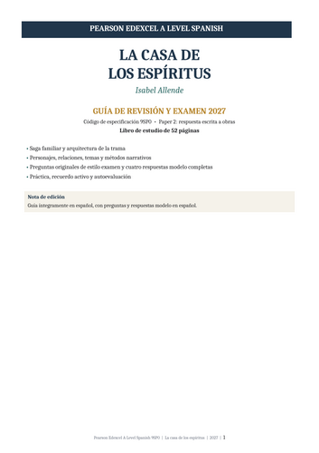 Pearson Edexcel A Level Spanish 9SP0 – La casa de los espíritus 2027 – English & Spanish Revision Gu