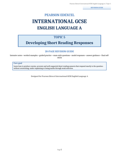 Pearson Edexcel International GCSE English Language A – Topic 5: Developing Short Reading Responses