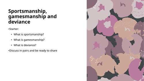 GCSE PE - Sportsmanship, gamesmanship, devience