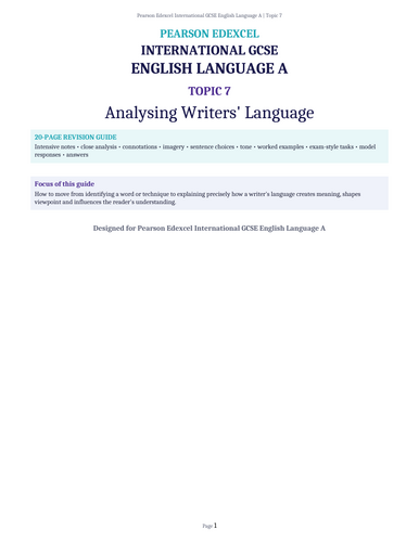 Pearson Edexcel International GCSE English Language A – Topic 7: Analysing Writers’ Language