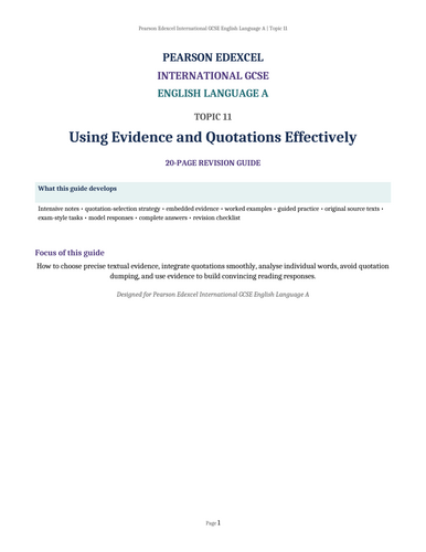 Pearson Edexcel International GCSE English Language A – Topic 11: Using Evidence and Quotations Effe