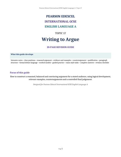 Pearson Edexcel International GCSE English Language A – Topic 17: Writing to Argue