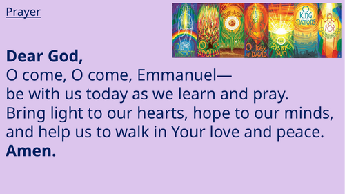 Y5, Know You More Clearly, Prophecy & Promise, L 8, Describe what the O Antiphons represent