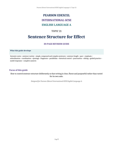 Pearson Edexcel International GCSE English Language A – Topic 21: Sentence Structure for Effect